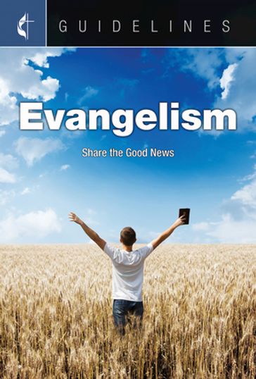 Guidelines Evangelism - Cokesbury