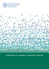 Guidelines on Irrigation Investment Projects