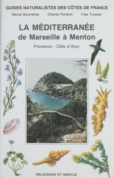 Guides naturalistes des côtes de France (8) - Charles Pomerol - Marcel Bournérias - Yves Turquier