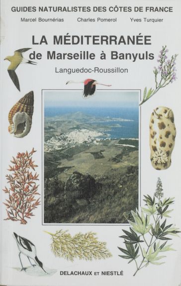 Guides naturalistes des côtes de France (9) - Charles Pomerol - Marcel Bournérias - Yves Turquier