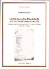 Guido Deotaiti e Flordebella. Antroponimia romagnola nel  200