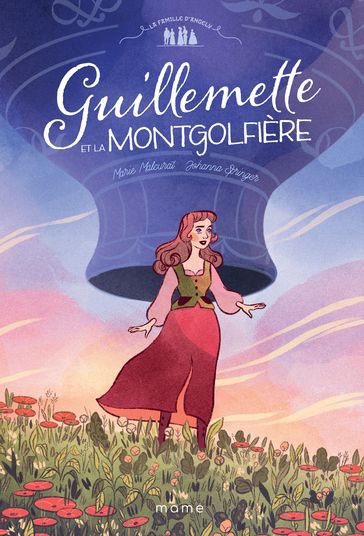 Guillemette et la montgolfière - Marie Malcurat