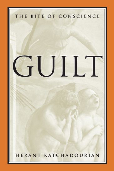 Guilt - Herant Katchadourian