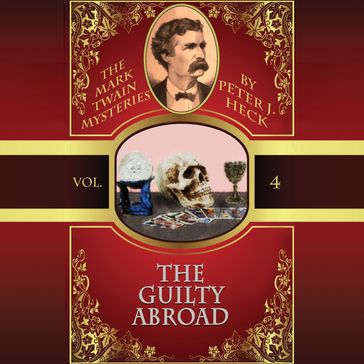 Guilty Abroad, The - Peter J. Heck