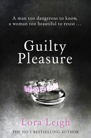 Guilty Pleasure - Lora Leigh