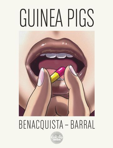Guinea Pigs - Tonino Benacquista