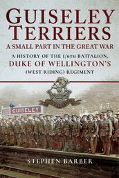 Guiseley Terriers: A Small Part in the Great War