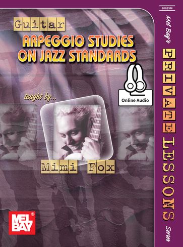 Guitar Arpeggios On Jazz Standards - Mimi Fox