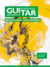 Guitar Arrangements - 35 Childrens Songs