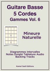 Guitare Basse 5 Cordes Gammes Vol. 6