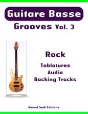 Guitare Basse Grooves Vol. 3