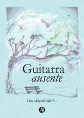 Guitarra ausente