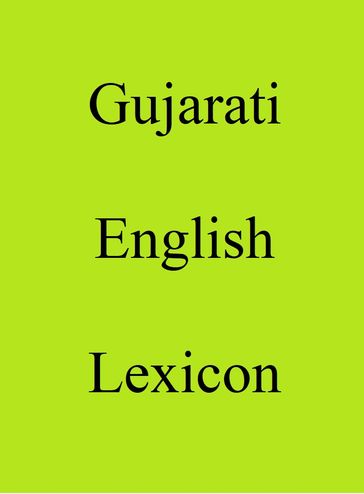Gujarati English Lexicon - Trebor Hog