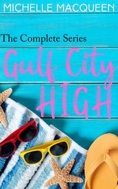 Gulf City High: The Series