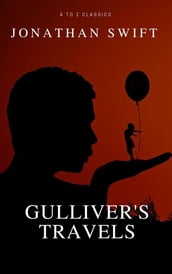 Gulliver s Travels (A to Z Classics)