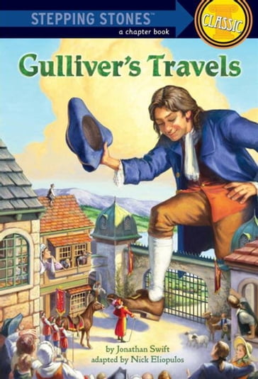Gulliver's Travels - Nick Eliopulos - Jonathan Swift
