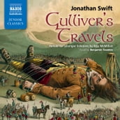 Gulliver s Travels: Retold for younger listeners