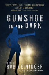 Gumshoe in the Dark