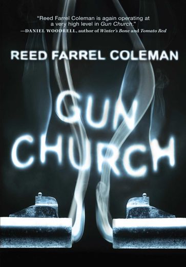 Gun Church - Reed Farrel Coleman