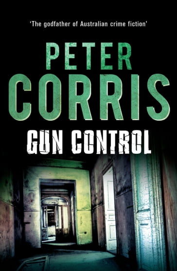Gun Control - Peter Corris