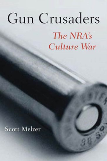 Gun Crusaders - Scott Melzer