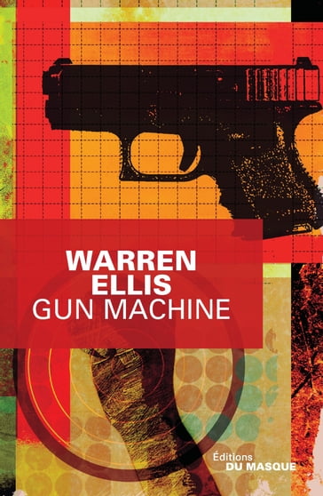 Gun Machine - Ellis Warren