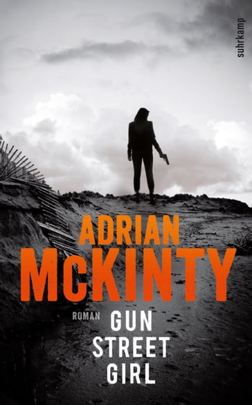 Gun Street Girl - Adrian McKinty