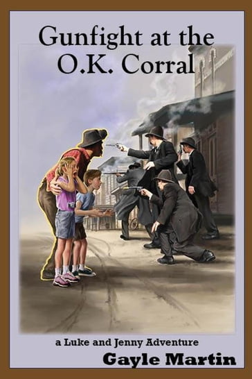 Gunfight at the O.K. Corral - Gayle Martin