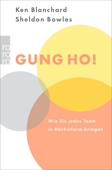 Gung Ho! - Kenneth Blanchard - Sheldon M. Bowles