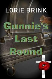 Gunnie s Last Round