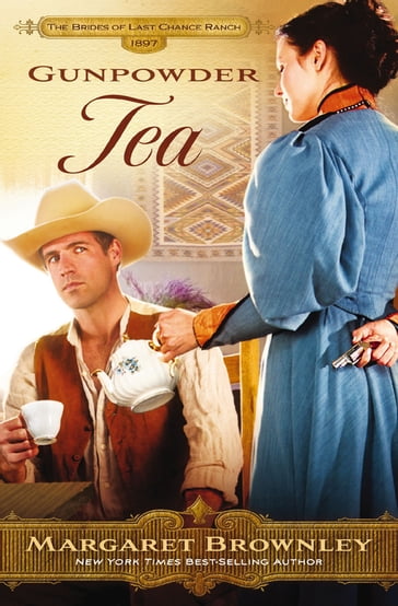 Gunpowder Tea - Margaret Brownley