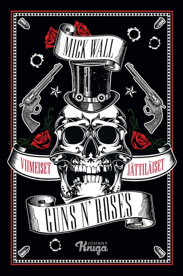Guns N' Roses - Mick Wall - blacksheep-uk.com