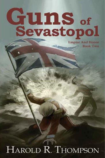Guns of Sevastopol - Harold R. Thompson