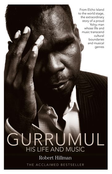 Gurrumul - Robert Hillman