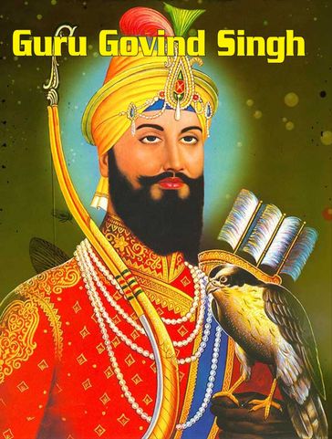 Guru Govind Singh - Sumit Kumar