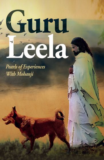Guru Leela I - Mohanji Family