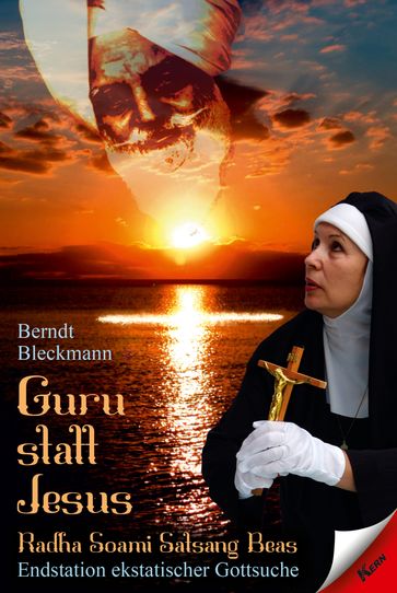 Guru statt Jesus - Berndt Bleckmann