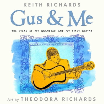 Gus and Me - Keith Richards
