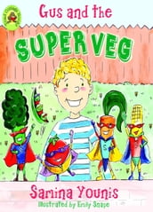 Gus and the Super Veg