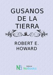 Gusanos de la tierra