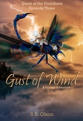 Gust of Wind: A Fantasy Adventure