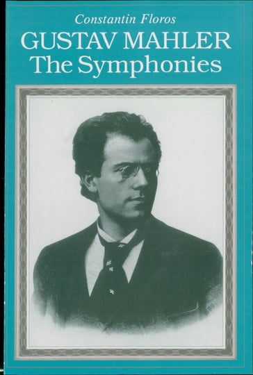 Gustav Mahler - Constantin Floros