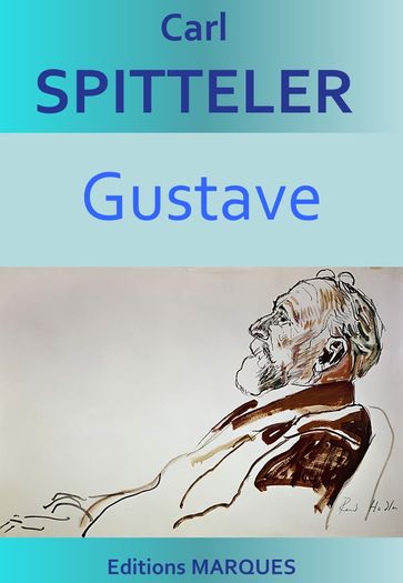 Gustave - Carl Spitteler