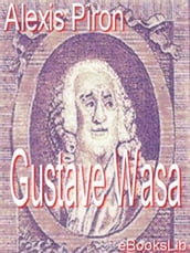 Gustave Wasa