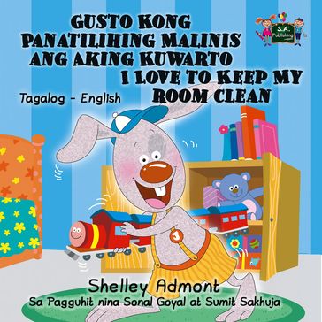 Gusto Kong Panatilihing Malinis ang Aking Kuwarto I Love to Keep My Room Clean - Shelley Admont