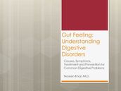 Gut Feeling: Understanding Digestive Disorders