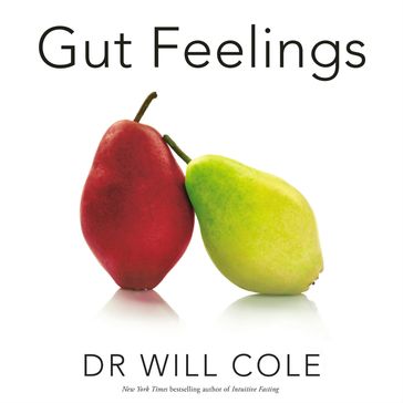 Gut Feelings - Dr Will Cole