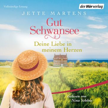 Gut Schwansee - Deine Liebe in meinem Herzen - Jette Martens