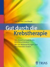 Gut durch die Krebstherapie