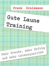 Gute Laune Training